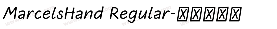 MarcelsHand Regular字体转换